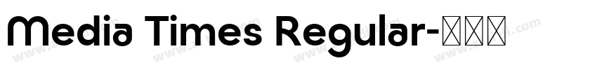 Media Times Regular字体转换
